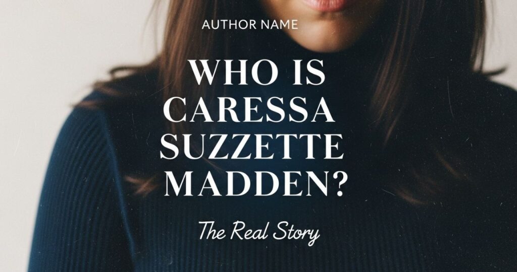 Who Is Caressa Suzzette Madden? The Real Story
