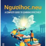 Nguoihoc.neu: A Complete Guide to Learning Effectively
