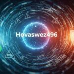 Is Hovaswez496 Safe to Use? A Complete Guide to Understanding Its Safety and Risks